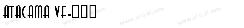 Atacama VF字体转换